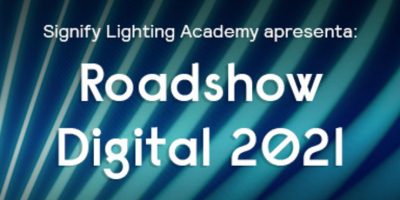 Signify anuncia calendário completo do Roadshow Digital 2021