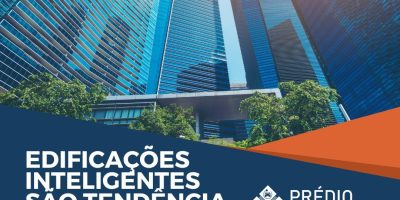 Edificações inteligentes são tendência sem volta